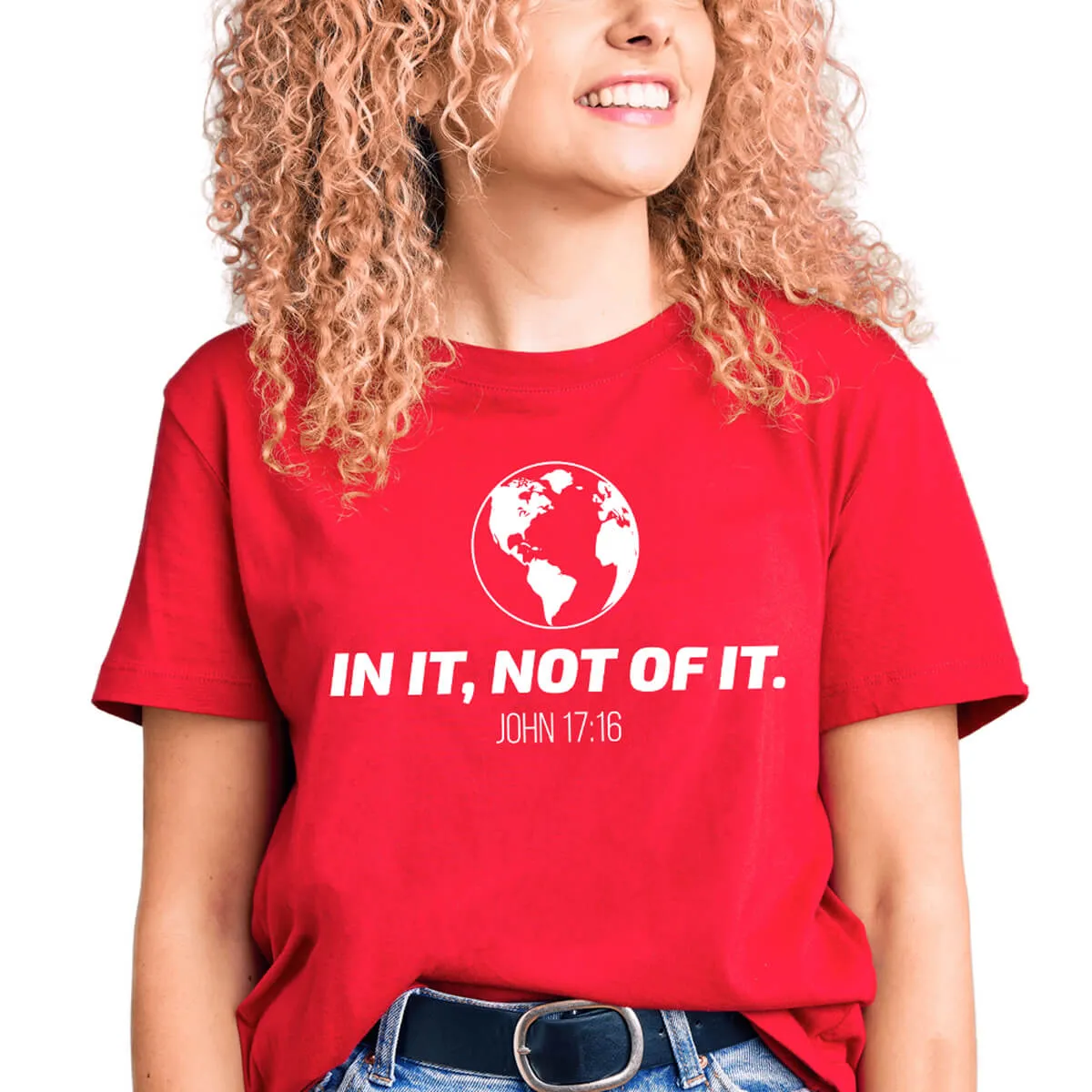 In It, Not Of It T-Shirt