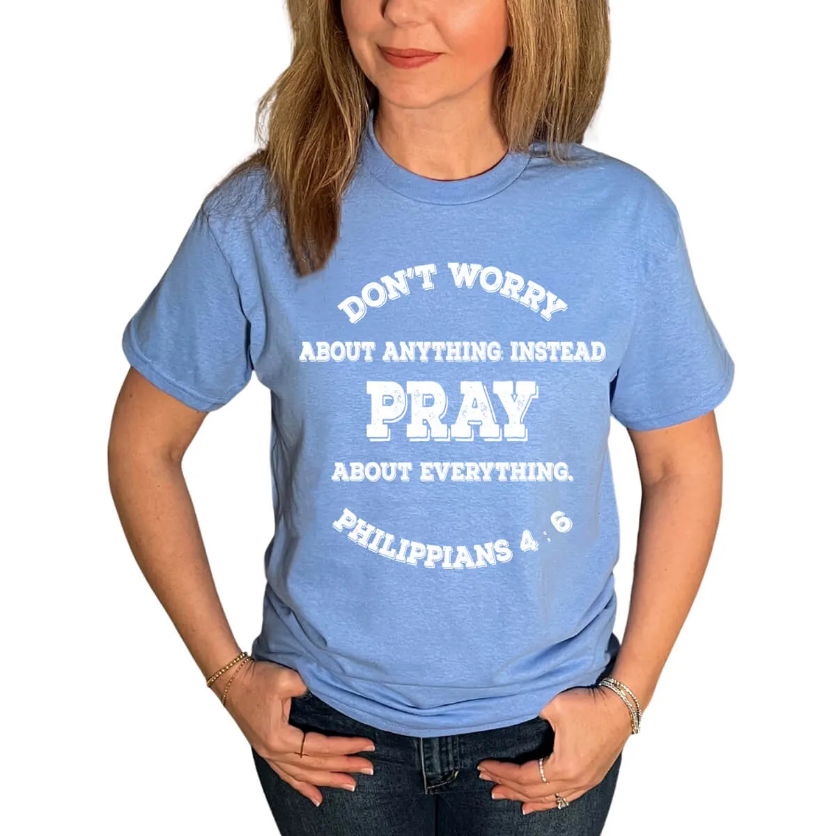 Pray, Don't Worry T-Shirt